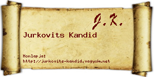 Jurkovits Kandid névjegykártya
